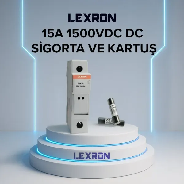 LEXRON 15A 1000VDC DC SİGORTA VE KARTUŞ