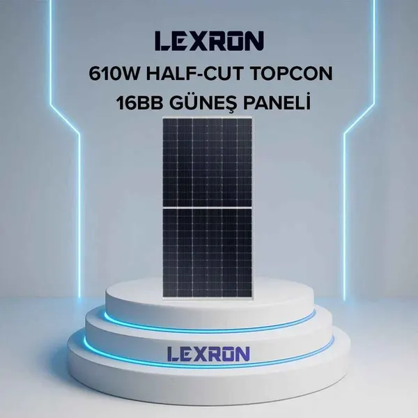 LEXRON 610W HALF-CUT TOPCON 16BB GÜNEŞ PANELİ
