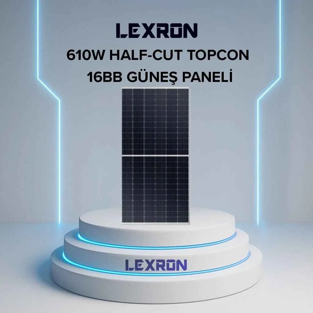 LEXRON 610W HALF-CUT TOPCON 16BB GÜNEŞ PANELİ