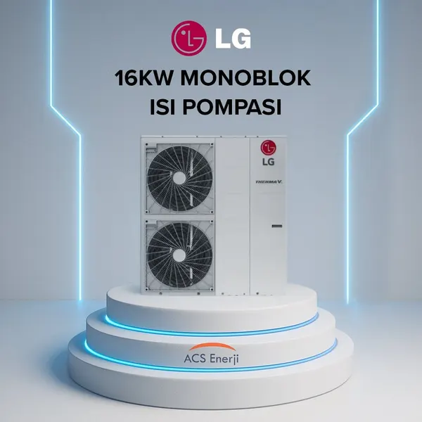 LG THERMA V 16KW MONOBLOK ISI POMPASI
